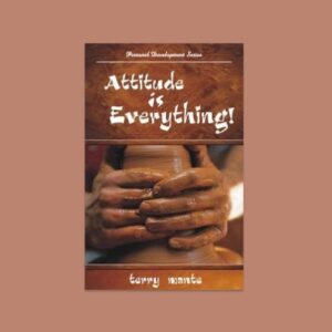 attitude is everything