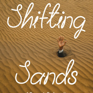 shifting sands